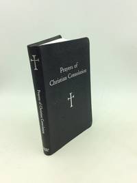 PRAYERS OF CHRISTIAN CONSOLATION