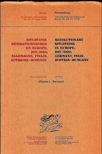 Revolutionary Situations in Europe. 1917-1922: Germany, Italy, Austria-Hungary