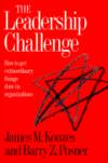 Leadership Challenge How to Get Extraordinary Things Done in Organizations