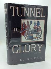 TUNNEL TO GLORY
