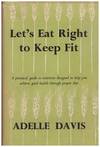 Let's Eat Right To Keep Fit