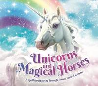 Unicorns and Magical Horses