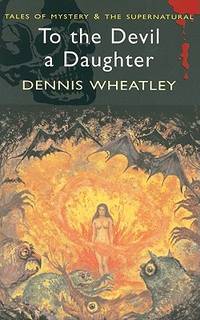 TO THE DEVIL A DAUGHTER