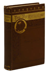 The Portrait of a Lady by Henry James - First Edition - 1882 - from Burnside Rare Books, ABAA (SKU: 140940739)