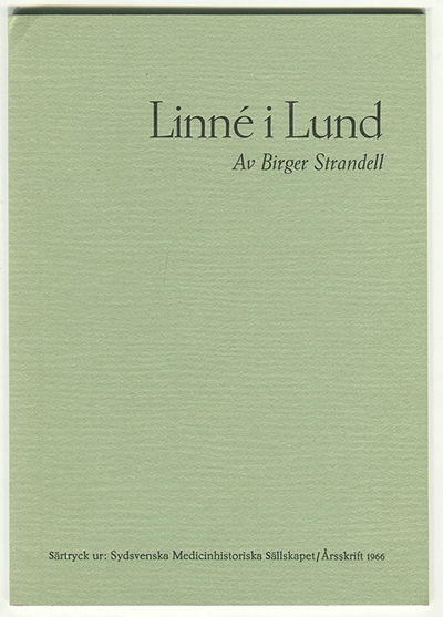 Linné i Lund. Särtryck ur Sydsvenska…