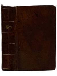 The Psalms of David, Imitated in the Language of the New Testament, and Applied to the Christian State and Worship. New Stereotype Edition, Corrected from an early Copy, with Copious Indexes, Tables of Scriptures illustrated, &c. &c. [with] Hymns and Spiritual Songs. in Three Books: I. Collected from the Scriptures.; II. Composed on Divine Subjects.; Prepared for the Lord's Supper