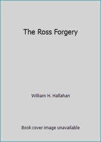The Ross Forgery
