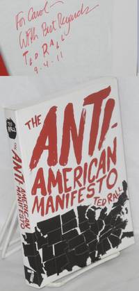 The Anti-American Manifesto