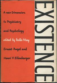 image of Existence: A New Dimension in Psychiatry and Psychology