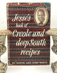 Jesse's Book of Creole and Deep South Recipes