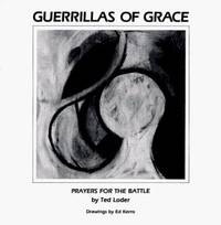 Guerrillas of Grace: Prayers for the Battle