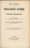 De l'usage des inhalations d'ether dans les operations chirurgicales