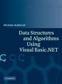Data Structures and Algorithms Using Visual Basic.Net