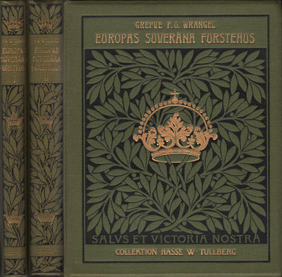 EUROPAS SUVERÄNA FURSTEHUS ÅR 1907 I-II. Svenska…