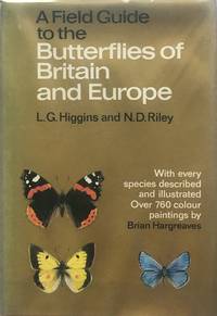 A field guide to the butterflies of Britain and Europe