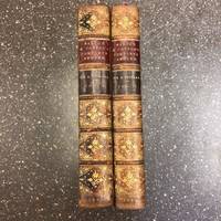 THE COMPLETE ANGLER; OR, THE CONTEMPLATIVE MAN'S RECREATION: BEING A DISCOURSE OF FISH AND FISHING FOR THE PERUSAL OF ANGLERS [TWO VOLUMES]