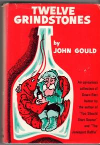 Twelve Grindstones by Gould, John - 1970