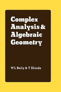 Complex Analysis and Algebraic Geometry: A Collection of Papers Dedicated to K. Kodaira