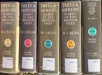 Trees &amp; Shrubs hardy in the British Isles (4 v. + supplement) by Bean, W.J - 1970-1989