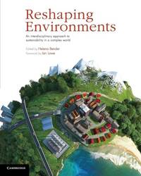 Reshaping Environments