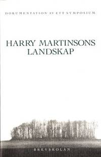 Harry Martinsons landskap.