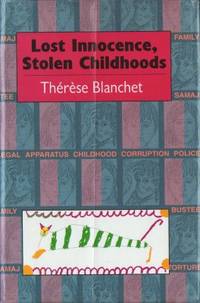 Lost Innocence, Stolen Childhoods.