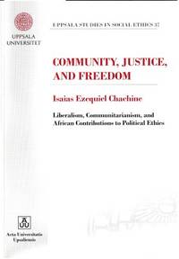 Community, Justice, Freedom. Liberalism,…