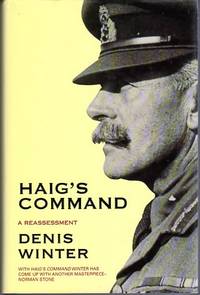 Haig's Command: A Reassessment