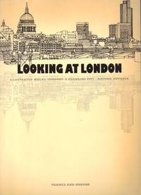 LOOKING AT LONDON ~ Illustrated Walks Through A Changing City by Arthur KUTCHER - Paperback - First Edition - 1978 - from SCENE OF THE CRIME ® (SKU: 002350)