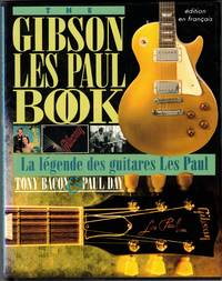 Gibson Les Paul Book (La légende des guitares Les Paul)