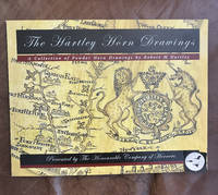 The Hartley Horn Drawings A Collection of Powder Horn Drawings br Robert M Hartley