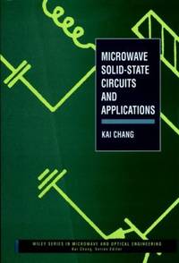 Microwave Solid-State Circuits and Applications