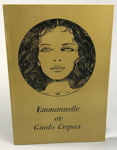 Emmanuelle av Guido Crepax. Svensk text: Horst…
