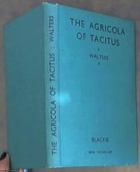 The Agricola of Tacitus