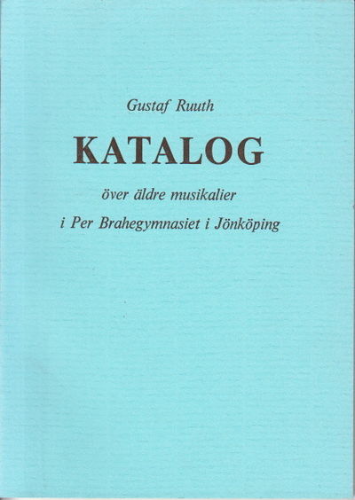 Katalog över äldre musikalier i Per…