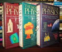 THE WORLD OF PHYSICS Volume 1: the Aristotelian Cosmos and the Newtonian System; Vol. 2: the...