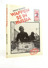 WAFFEN SS IN RUSSIA by Quarrie, Bruce - 1978