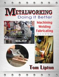 Metalworking : Doing It Better