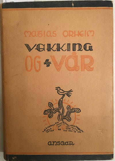 Vekking og vår. Dikt