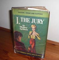 I, The Jury by Spillane, Mickey - 1952