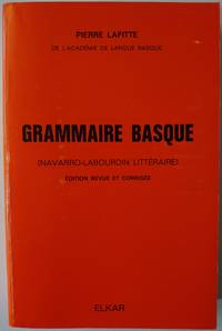 Grammaire Basque by Lafitte, Pierre - 1979