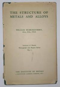 cover of The Structure of Metal and Alloys