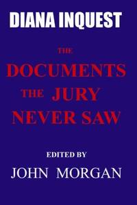 Diana Inquest: The Documents the Jury Never Saw