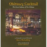 Obituary Cocktail : the Great Saloons of New Orleans