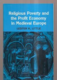 cover of Religious Poverty and the Profit Economy in Medieval Europe