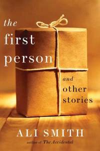 The First Person : And Other Stories