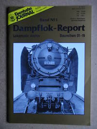 Eisenbahn Journal Archiv Ausgabe 94/01. Dampflok-Report Band No. 1. Lokomotiv Archiv Baureihen 01-19.