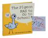 The Pigeon Has To Go To School (Signed First Edition)