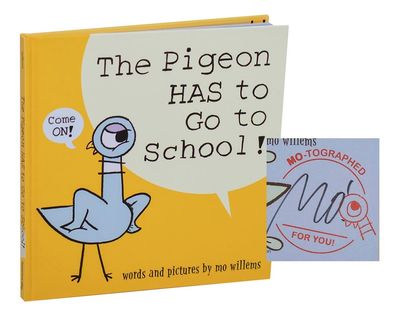 The Pigeon Has To Go To School (Signed First Edition)