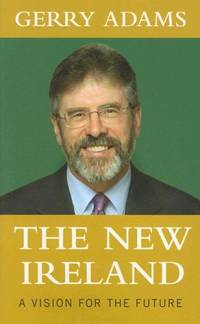 cover of The New Ireland: A Vision For The Future